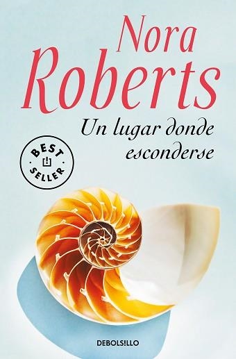 UN LUGAR DONDE ESCONDERSE | 9788466350532 | ROBERTS, NORA | Llibreria Aqualata | Comprar libros en catalán y castellano online | Comprar libros Igualada