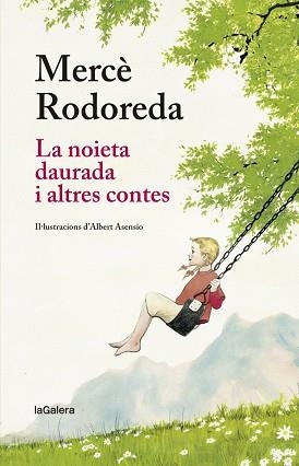 NOIETA DAURADA I ALTRES CONTES, LA | 9788424666873 | RODOREDA I GURGUÍ, MERCÈ | Llibreria Aqualata | Comprar llibres en català i castellà online | Comprar llibres Igualada