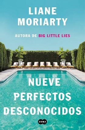 NUEVE PERFECTOS DESCONOCIDOS | 9788491294467 | MORIARTY, LIANE | Llibreria Aqualata | Comprar llibres en català i castellà online | Comprar llibres Igualada