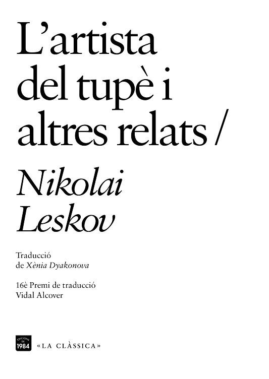 ARTISTA DEL TUPÈ I ALTRES RELATS, L' | 9788416987696 | LESKOV, NIKOLAI | Llibreria Aqualata | Comprar llibres en català i castellà online | Comprar llibres Igualada