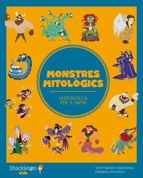 MONSTRES MITOLÒGICS | 9788418139116 | SABATÉ, VÍCTOR / BAÑOS, GISELA | Llibreria Aqualata | Comprar llibres en català i castellà online | Comprar llibres Igualada