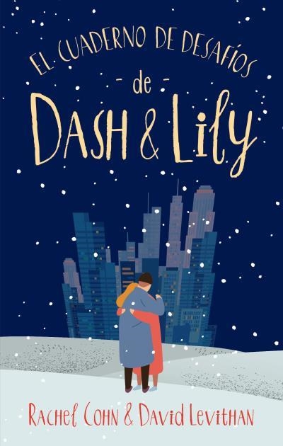 CUADERNO DE DESAFÍOS DE DASH & LILY, EL | 9788492918928 | COHN, RACHEL / LEVITHAN, DAVID | Llibreria Aqualata | Comprar llibres en català i castellà online | Comprar llibres Igualada