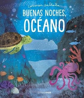 BUENAS NOCHES, OCÉANO | 9788408218333 | SALDAÑA, CARMEN | Llibreria Aqualata | Comprar llibres en català i castellà online | Comprar llibres Igualada