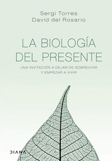 BIOLOGÍA DEL PRESENTE, LA | 9788418118029 | TORRES, SERGI / ROSARIO, DAVID DEL | Llibreria Aqualata | Comprar llibres en català i castellà online | Comprar llibres Igualada