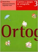 CUENTOS Y JUEGOS DE ORTOGRAFIA 3 PRIMARIA | 9788431632847 | Llibreria Aqualata | Comprar llibres en català i castellà online | Comprar llibres Igualada