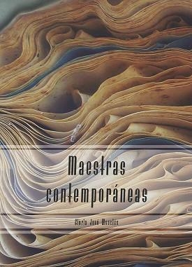 MAESTRAS CONTEMPORÁNEAS. | 9788491440574 | JOVÉ MONCLÚS, GLÒRIA | Llibreria Aqualata | Comprar llibres en català i castellà online | Comprar llibres Igualada