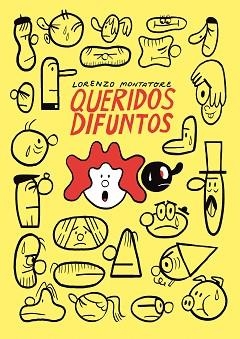 QUERIDOS DIFUNTOS | 9788494980879 | MONTATORE, LORENZO | Llibreria Aqualata | Comprar llibres en català i castellà online | Comprar llibres Igualada