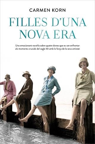 FILLES D'UNA NOVA ERA | 9788466426336 | KORN, CARMEN | Llibreria Aqualata | Comprar llibres en català i castellà online | Comprar llibres Igualada