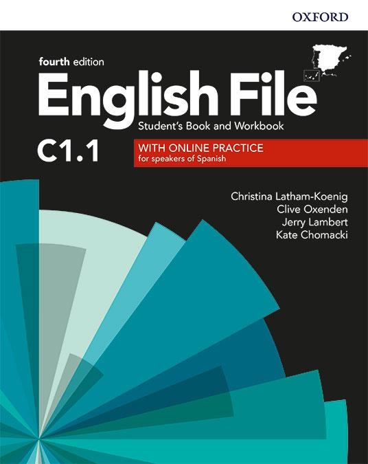 ENGLISH FILE C1 1 STUDENTS BOOK AND WORKBOOK WITH KEY FOURTH EDITION - ADVANCED | 9780194058186 | LATHAN-KOENIG / OXENDEN | Llibreria Aqualata | Comprar llibres en català i castellà online | Comprar llibres Igualada