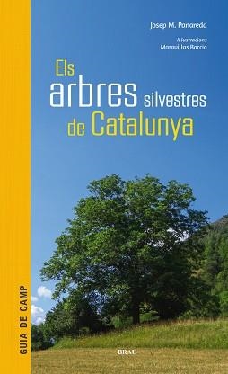 ARBRES  SILVESTRES DE CATALUNYA, ELS | 9788415885856 | PANAREDA CLOPÉS, JOSEP M | Llibreria Aqualata | Comprar llibres en català i castellà online | Comprar llibres Igualada