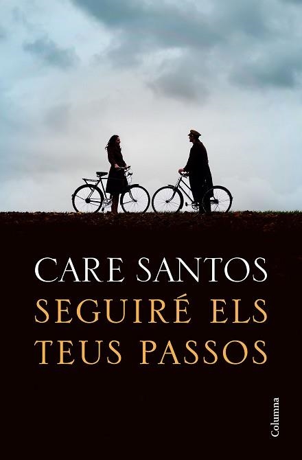 SEGUIRÉ ELS TEUS PASSOS | 9788466426299 | SANTOS, CARE | Llibreria Aqualata | Comprar llibres en català i castellà online | Comprar llibres Igualada