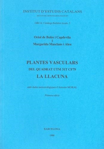 PLANTES VASCULARS DEL QUADRAT UTM 31T CF 79 | 9788472831421 | Llibreria Aqualata | Comprar llibres en català i castellà online | Comprar llibres Igualada