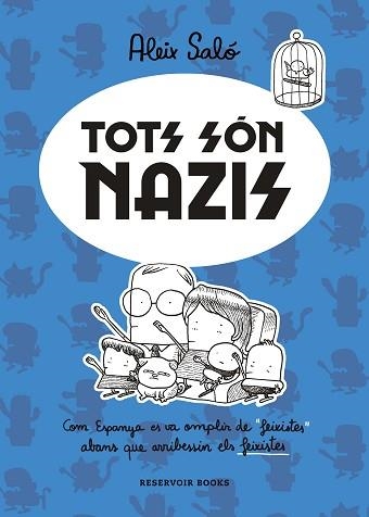 TOTS SÓN NAZIS | 9788417910723 | SALÓ, ALEIX | Llibreria Aqualata | Comprar llibres en català i castellà online | Comprar llibres Igualada