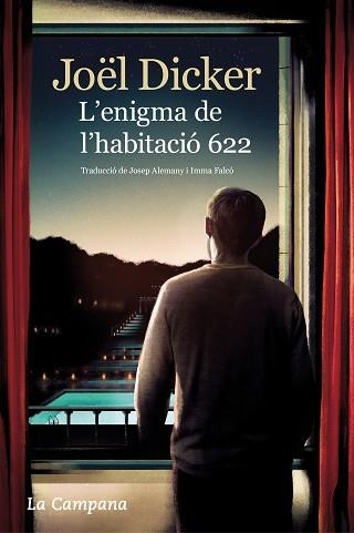 ENIGMA DE L'HABITACIÓ 622, L' | 9788416863716 | DICKER, JOËL | Llibreria Aqualata | Comprar llibres en català i castellà online | Comprar llibres Igualada