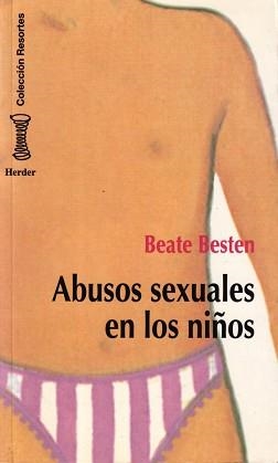 ABUSOS SEXUALES EN LOS NIÑOS (RESORTES 11) | 9788425419904 | BESTEN, BEATE | Llibreria Aqualata | Comprar llibres en català i castellà online | Comprar llibres Igualada