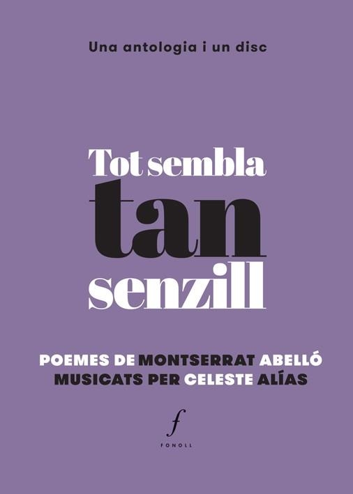 TOT SEMBLA TAN SENZILL | 9788494537042 | ABELLÓ, MONTSERRAT / ALÍAS, CELESTE | Llibreria Aqualata | Comprar llibres en català i castellà online | Comprar llibres Igualada