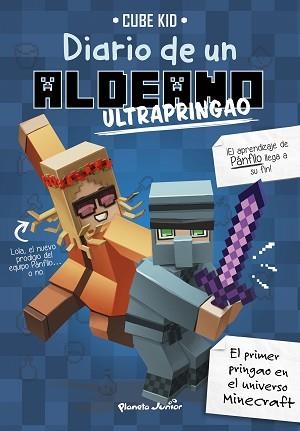 DIARIO DE UN ALDEANO ULTRAPRINGAO (ALDEANO PRINGADO 4) | 9788408197232 | CUBE KID | Llibreria Aqualata | Comprar llibres en català i castellà online | Comprar llibres Igualada