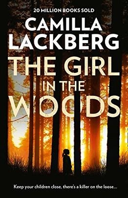 GIRL IN THE WOODS, THE | 9780008288600 | LACKBERG, CAMILLA | Llibreria Aqualata | Comprar llibres en català i castellà online | Comprar llibres Igualada