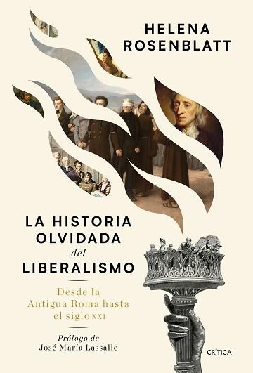 HISTORIA OLVIDADA DEL LIBERALISMO, LA | 9788491992073 | ROSENBLATT, HELENA | Llibreria Aqualata | Comprar llibres en català i castellà online | Comprar llibres Igualada