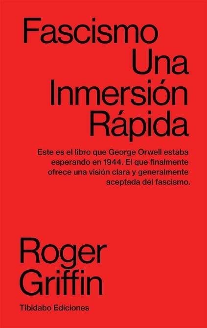 FASCISMO. UNA INMERSIÓN RÁPIDA | 9788413475691 | GRIFFIN, ROGER | Llibreria Aqualata | Comprar llibres en català i castellà online | Comprar llibres Igualada