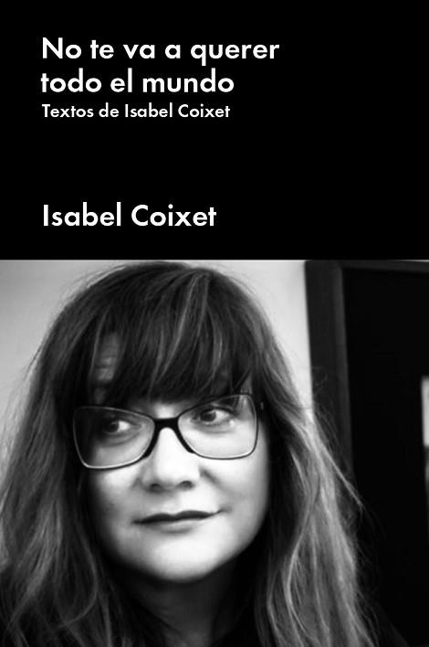 NO TE VA A QUERER TODO EL MUNDO | 9788417893552 | COIXET, ISABEL | Llibreria Aqualata | Comprar llibres en català i castellà online | Comprar llibres Igualada