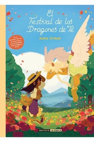 FESTIVAL DE LOS DRAGONES DE TE, EL | 9788494598470 | O'NEILL, KATIE | Llibreria Aqualata | Comprar llibres en català i castellà online | Comprar llibres Igualada