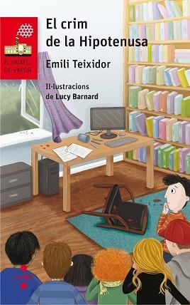 CRIM DE LA HIPOTENUSA, EL (VAIXELL DE VAPOR VERMELL) | 9788466143899 | TEIXIDOR, EMILI | Llibreria Aqualata | Comprar llibres en català i castellà online | Comprar llibres Igualada