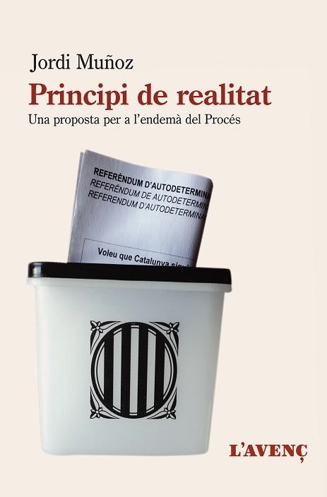 PRINCIPI DE REALITAT. UNA PROPOSTA PER A L'ENDEMÀ DEL PROCÉS | 9788416853380 | MUÑOZ, JORDI | Llibreria Aqualata | Comprar llibres en català i castellà online | Comprar llibres Igualada