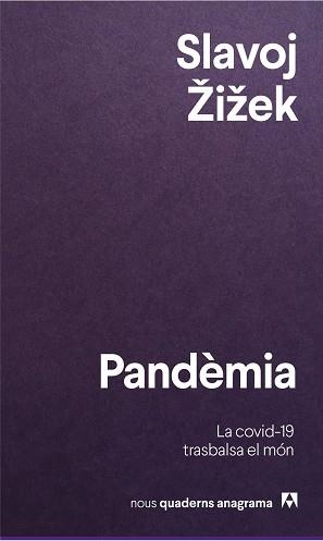 PANDÈMIA | 9788433916426 | ŽIŽEK, SLAVOJ | Llibreria Aqualata | Comprar libros en catalán y castellano online | Comprar libros Igualada