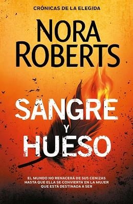 SANGRE Y HUESO (CRÓNICAS DE LA ELEGIDA 2) | 9788401023385 | ROBERTS, NORA | Llibreria Aqualata | Comprar llibres en català i castellà online | Comprar llibres Igualada