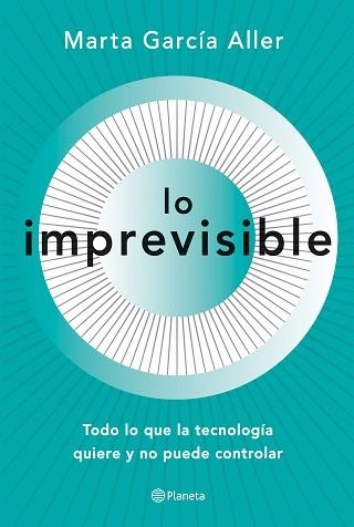 LO IMPREVISIBLE | 9788408221708 | GARCÍA ALLER, MARTA | Llibreria Aqualata | Comprar llibres en català i castellà online | Comprar llibres Igualada