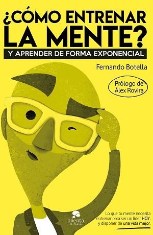 CÓMO ENTRENAR LA MENTE? | 9788413440132 | BOTELLA, FERNANDO | Llibreria Aqualata | Comprar llibres en català i castellà online | Comprar llibres Igualada