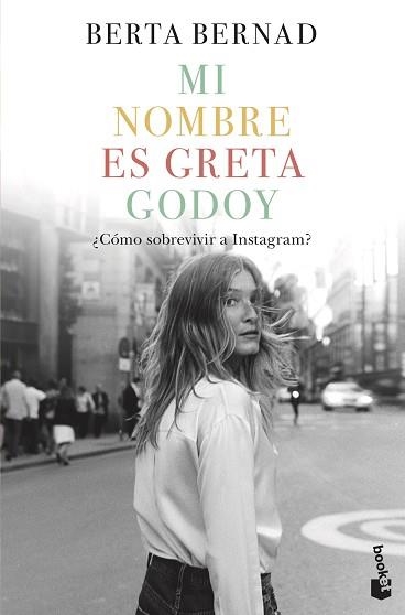 MI NOMBRE ES GRETA GODOY | 9788408226031 | BERNAD, BERTA | Llibreria Aqualata | Comprar llibres en català i castellà online | Comprar llibres Igualada