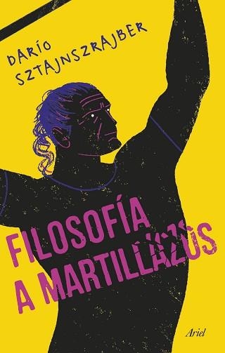 FILOSOFÍA A MARTILLAZOS | 9788434432291 | SZTAJNSZRAJBER, DARÍO | Llibreria Aqualata | Comprar llibres en català i castellà online | Comprar llibres Igualada