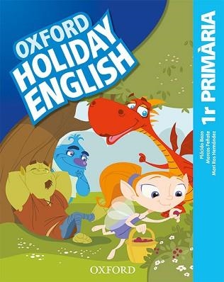 HOLIDAY ENGLISH 1R PRIMARIA. PACK (CATALÁN) 3RD EDITION. REVISED EDITION | 9780194546409 | BAZO, PLÁCIDO/PEÑATE, MARCOS/HERNÁNDEZ, MARI ROS | Llibreria Aqualata | Comprar llibres en català i castellà online | Comprar llibres Igualada