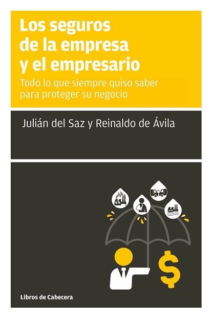 SEGUROS DE LA EMPRESA Y EL EMPRESARIO, LOS | 9788412139426 | DEL SAZ, JULIÁN / DE ÁVILA, REINALDO | Llibreria Aqualata | Comprar llibres en català i castellà online | Comprar llibres Igualada