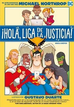 HOLA, LIGA DE LA JUSTICIA! | 9788418002809 | NORTHROP, MICHAEL | Llibreria Aqualata | Comprar llibres en català i castellà online | Comprar llibres Igualada