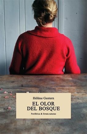 OLOR DEL BOSQUE, EL | 9788416291991 | GESTERN, HÉLÈNE | Llibreria Aqualata | Comprar llibres en català i castellà online | Comprar llibres Igualada