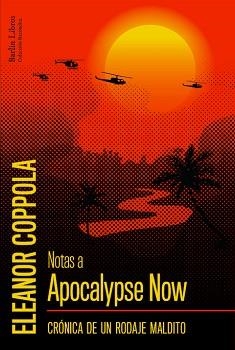 NOTAS A APOCALYPSE NOW | 9788412022858 | COPPOLA, ELEANOR | Llibreria Aqualata | Comprar llibres en català i castellà online | Comprar llibres Igualada