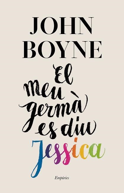 MEU GERMÀ ES DIU JESSICA, EL | 9788417879440 | BOYNE, JOHN | Llibreria Aqualata | Comprar llibres en català i castellà online | Comprar llibres Igualada