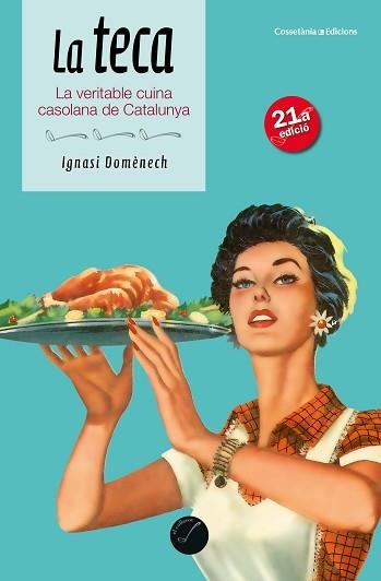 TECA, LA | 9788490349557 | DOMÈNECH I PUIGCERCÓS, IGNASI | Llibreria Aqualata | Comprar llibres en català i castellà online | Comprar llibres Igualada