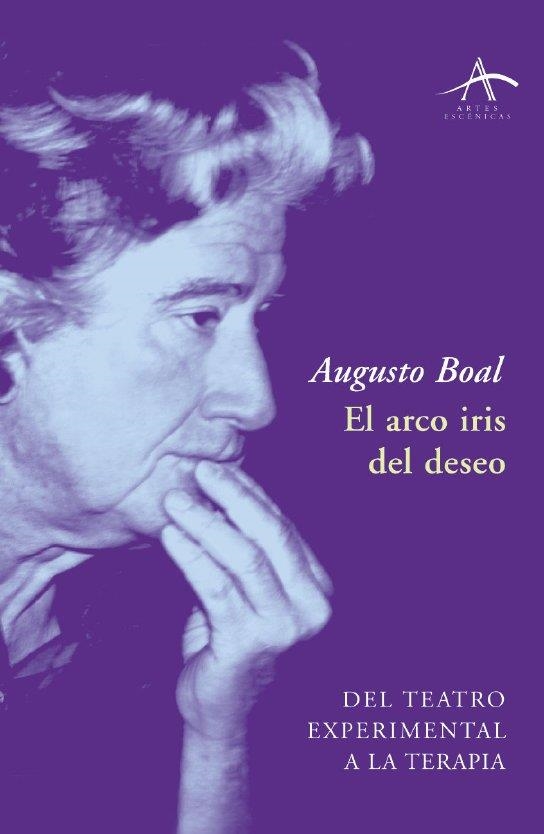 ARCO IRIS DEL DESEO, EL | 9788484282310 | BOAL, AUGUSTO | Llibreria Aqualata | Comprar llibres en català i castellà online | Comprar llibres Igualada