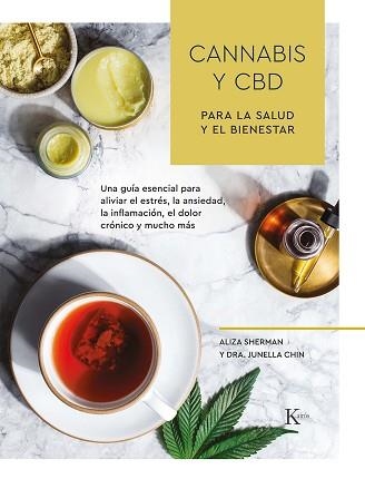 CANNABIS Y CBD PARA LA SALUD Y EL BIENESTAR | 9788499887517 | SHERMAN, ALIZA / CHIN, DRA. JUNELLA | Llibreria Aqualata | Comprar llibres en català i castellà online | Comprar llibres Igualada