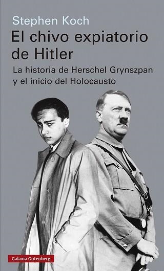 CHIVO EXPIATORIO DE HITLER, EL | 9788417971656 | KOCH, STEPHEN | Llibreria Aqualata | Comprar llibres en català i castellà online | Comprar llibres Igualada