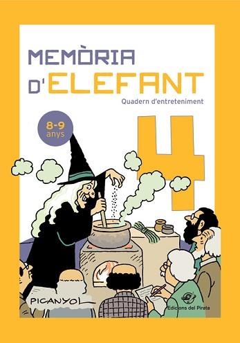 MEMORIA D'ELEFANT 4 (8 - 9 ANYS) | 9788417207311 | PICANYOL | Llibreria Aqualata | Comprar libros en catalán y castellano online | Comprar libros Igualada