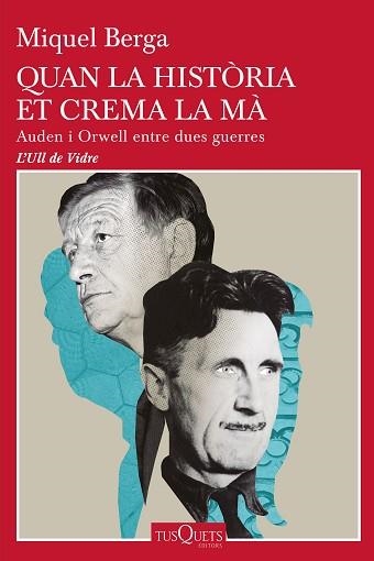 QUAN LA HISTÒRIA ET CREMA LA MÀ | 9788490668085 | BERGA, MIQUEL | Llibreria Aqualata | Comprar llibres en català i castellà online | Comprar llibres Igualada