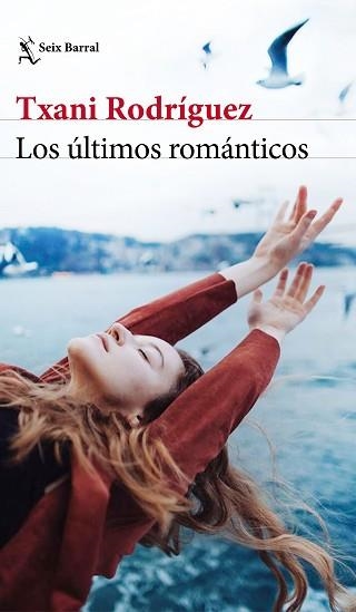 ÚLTIMOS ROMÁNTICOS, LOS | 9788432236587 | RODRÍGUEZ, TXANI | Llibreria Aqualata | Comprar llibres en català i castellà online | Comprar llibres Igualada