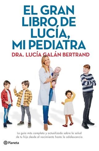 GRAN LIBRO DE LUCÍA, MI PEDIATRA, EL | 9788408226789 | GALÁN BERTRAND, LUCÍA | Llibreria Aqualata | Comprar llibres en català i castellà online | Comprar llibres Igualada