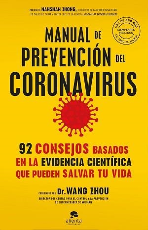 MANUAL DE PREVENCIÓN DEL CORONAVIRUS | 9788413440316 | ZHOU, WANG | Llibreria Aqualata | Comprar llibres en català i castellà online | Comprar llibres Igualada