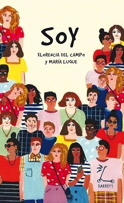 SOY | 9788412135329 | DEL CAMPO, FLORENCIA | Llibreria Aqualata | Comprar llibres en català i castellà online | Comprar llibres Igualada